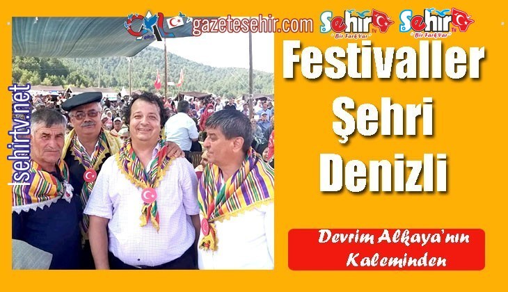 Festivaller Şehri Denizli