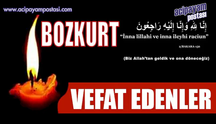 BOZKURT
                    İLÇESİNDE VEFAT EDENLER