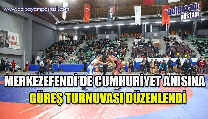 Cumhuriyet’in anısına ve Olimpiyat
                    Şampiyonun adına güreş turnuvası düzenlendi