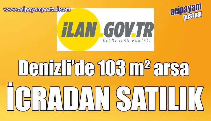 Denizli 103 m²
                    arsa icradan satılık